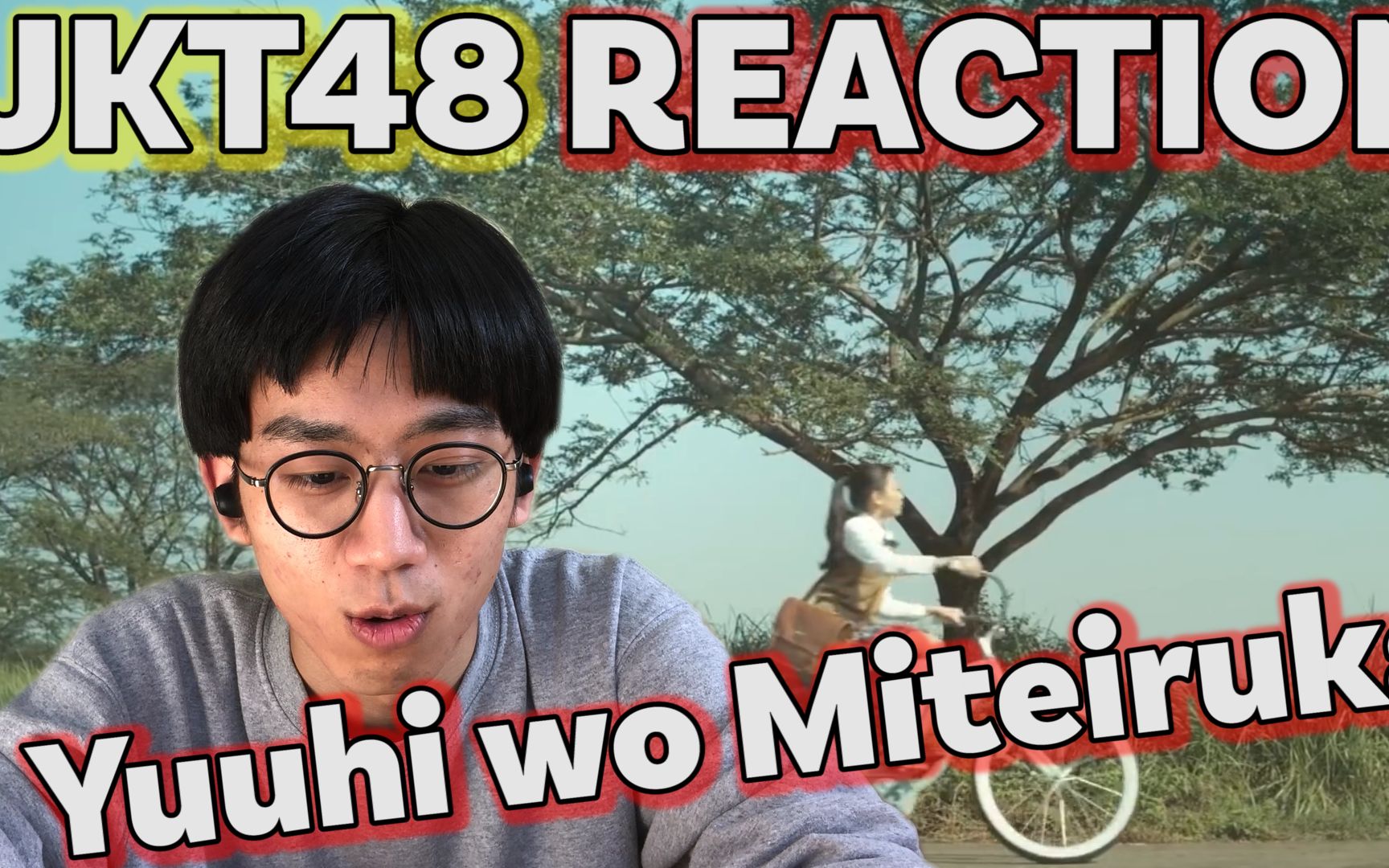 [图]【REACTION】JKT48 - Yuuhi wo Miteiruka (Apakah Kau Melihat Mentari Senja) [MV] JAP