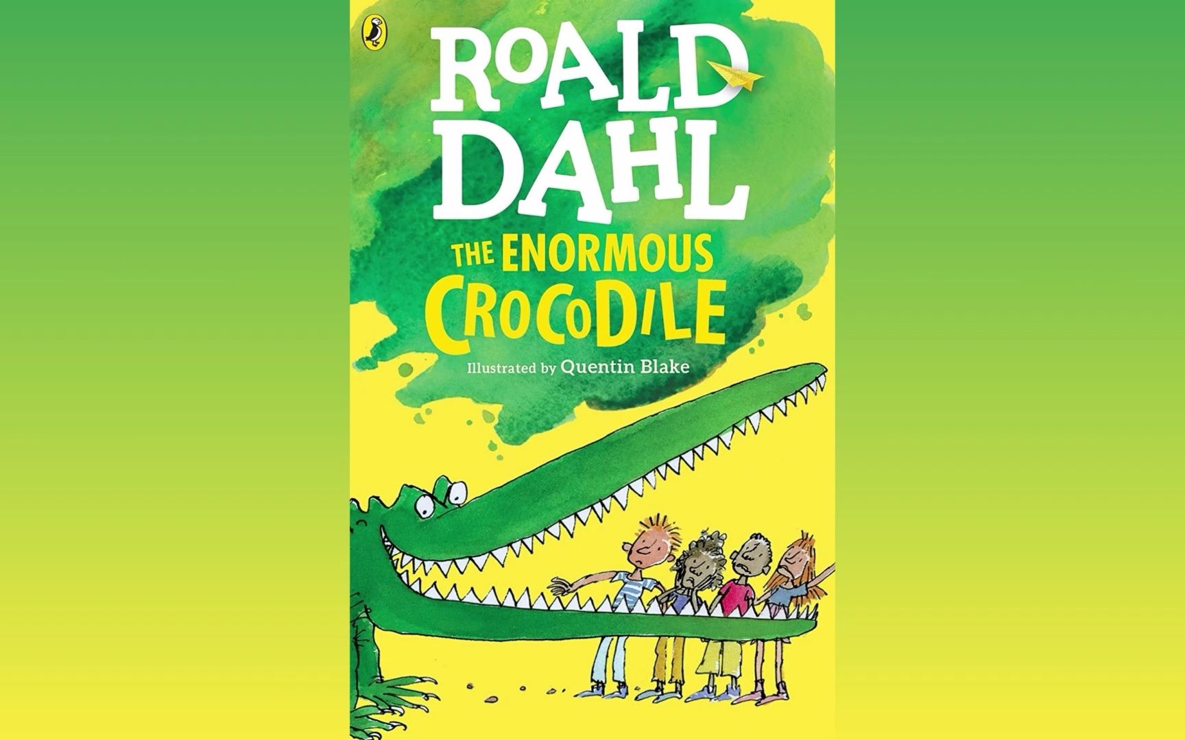 【英文有声书】巨大的鳄鱼 罗尔德·达尔作品 the enormous crocodile
