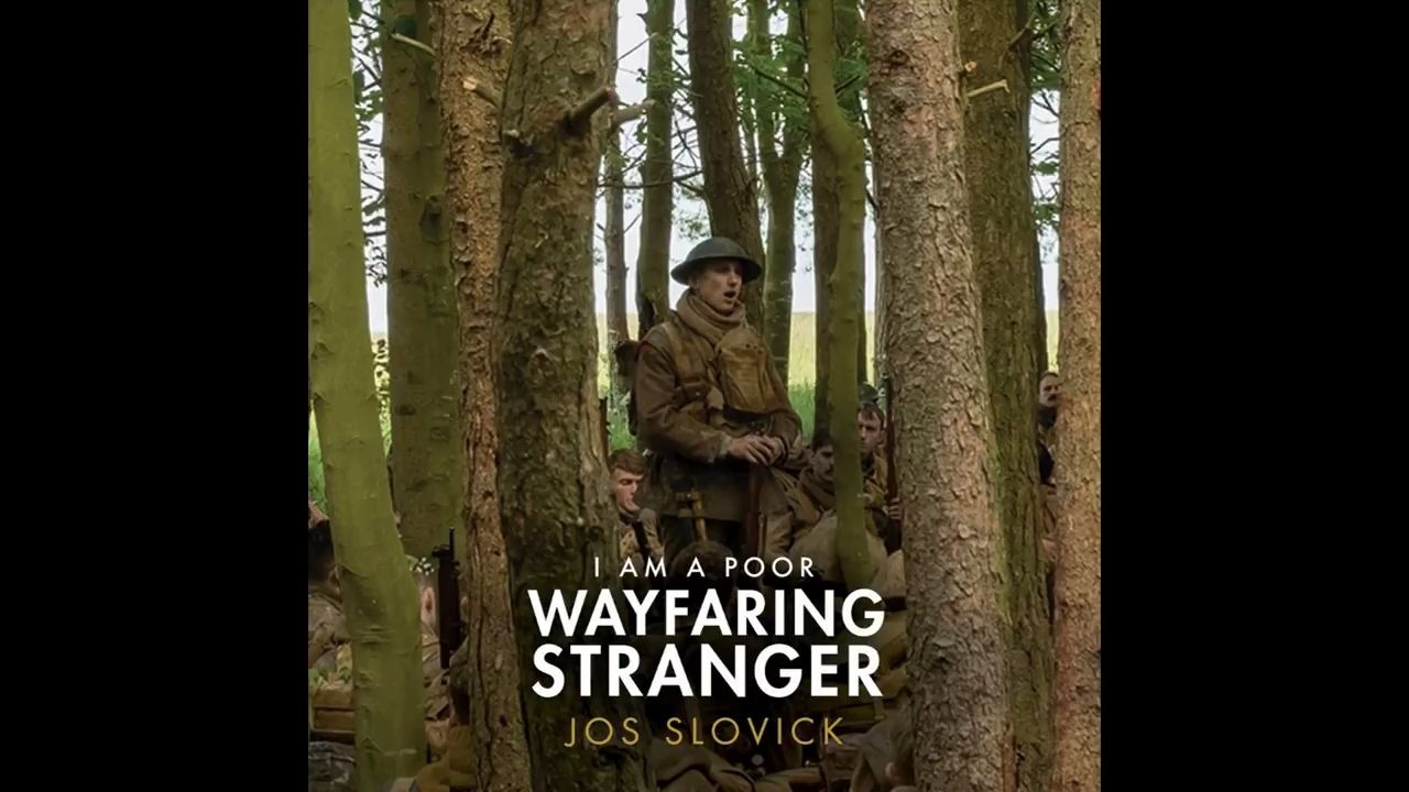 [图]奥斯卡三奖得主电影1917（OST）——I_Am_a_Poor_Wayfaring_Stranger