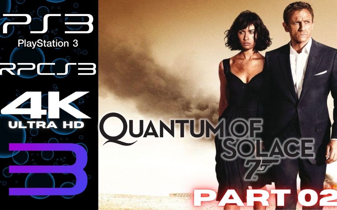 [图]【007：大破量子危机】全游戏故事攻略 4K超清画质 PART 02 - James Bond 007: Quantum of Solace (PS3)