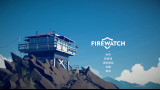 [图]【宫崎天川】Firewatch 看火人 第一天 无解说版