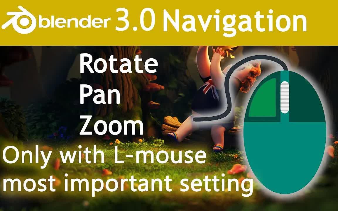iBlender中文版插件Toggle Orbit 教程blender 3.0 导航设置旋转、缩放、平移鼠标左键和新键绑定Blender哔哩哔哩bilibili