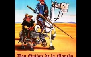 [图]80后经典动画片唐吉柯德主题曲：DON QUIJOTE DE LA MANCHA- QUIXOTE