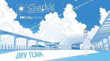 Animelo Summer Live 2022】主题曲「Sparkle」MV_哔哩哔哩_bilibili