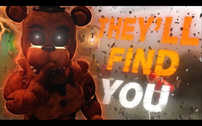 [图]FNAF COLLAB 他们会找到你They'll Find You