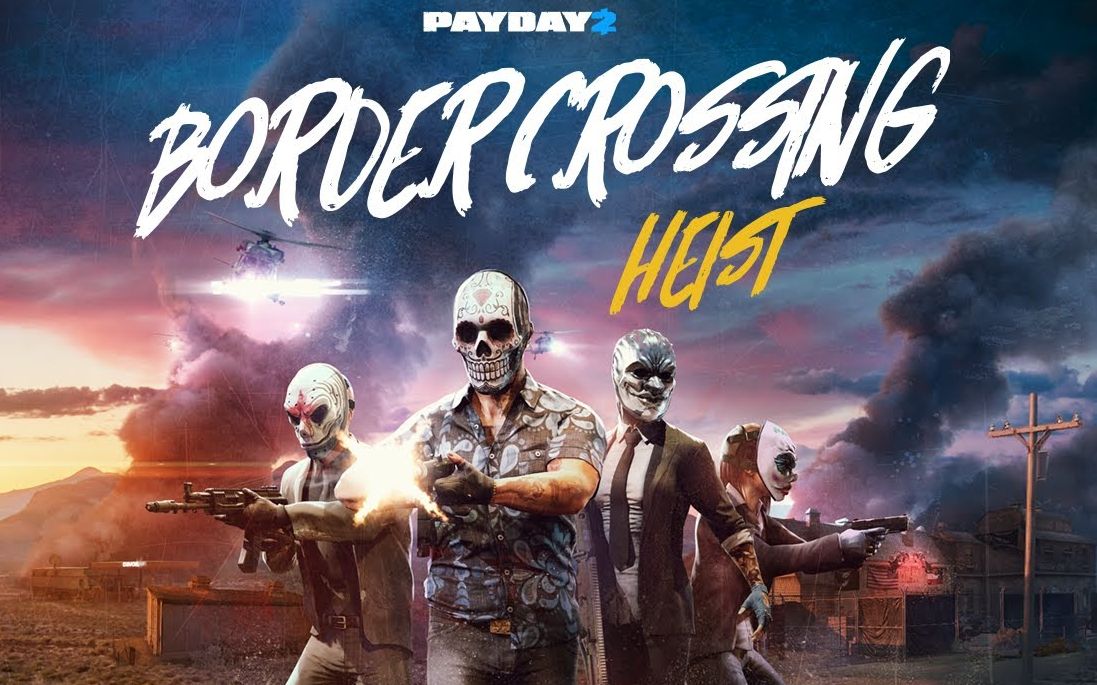 pd2收获日2新劫案跨越边境宣传片