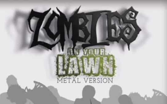 [图]Zombie on your lawn金属版