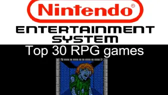 NES 30款最佳角色扮演游戏