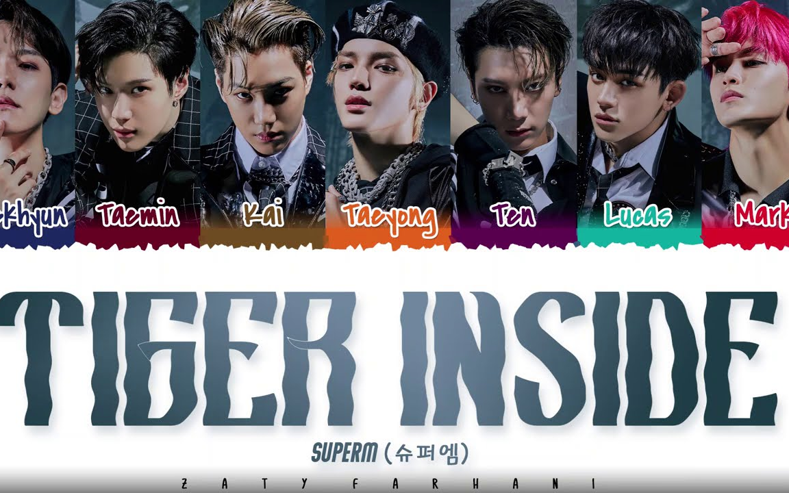 【superm】 - tiger inside歌词分配_哔哩哔哩 (゜-゜)つロ 干杯