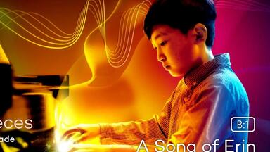 英皇2025&2026钢琴考级1-B1《A Song <em class="keyword">of</em> <em class="keyword">Erin</em>》