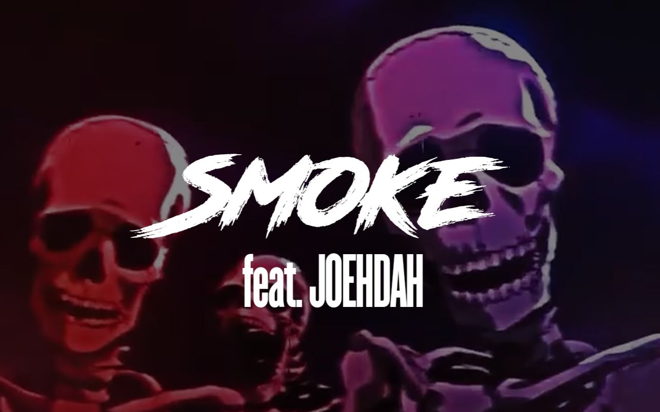 [图]☠️Smoke☠️(feat. JOEHDAH)