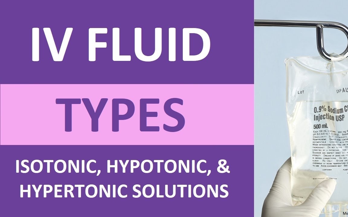 nclex-rn 执照考试 iv fluid types: isotonic, hypertonic