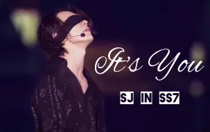 Tải video: 【中字】【SJ】绝美蒙眼封神版《It's You》Super Junior // Super Show 7 in Tokyo