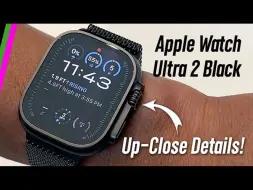 Download Video: 苹果 Apple Watch Ultra 2 黑色款：近距离细节展示！