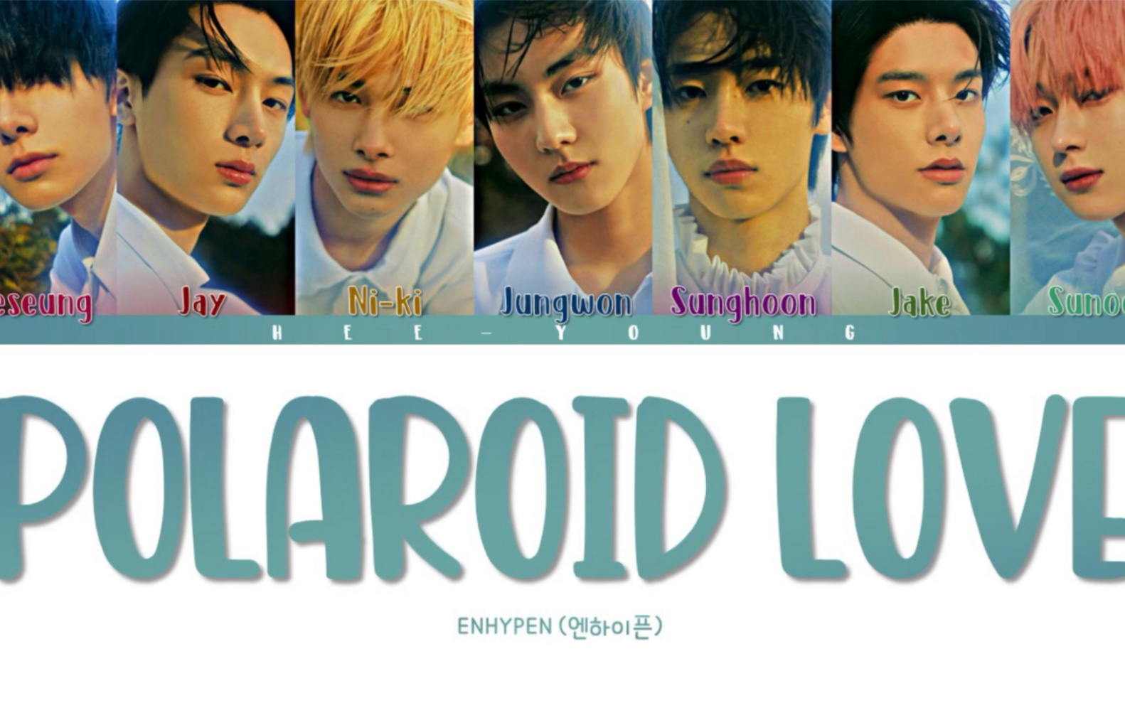 【ENHYPEN】收录曲'Polaroid Love' 音源公开!符国国歌终于等到你!我好喜欢这首真的好喜欢!!!哔哩哔哩bilibili