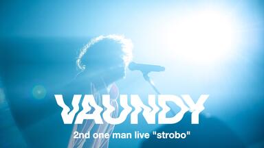 Vaundy-VAWS premium live house tour 