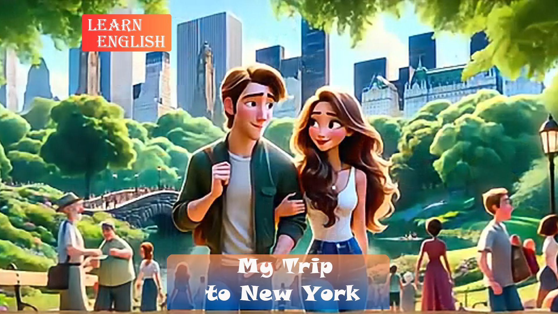 My Trip to New York  Learn English through Stories!哔哩哔哩bilibili