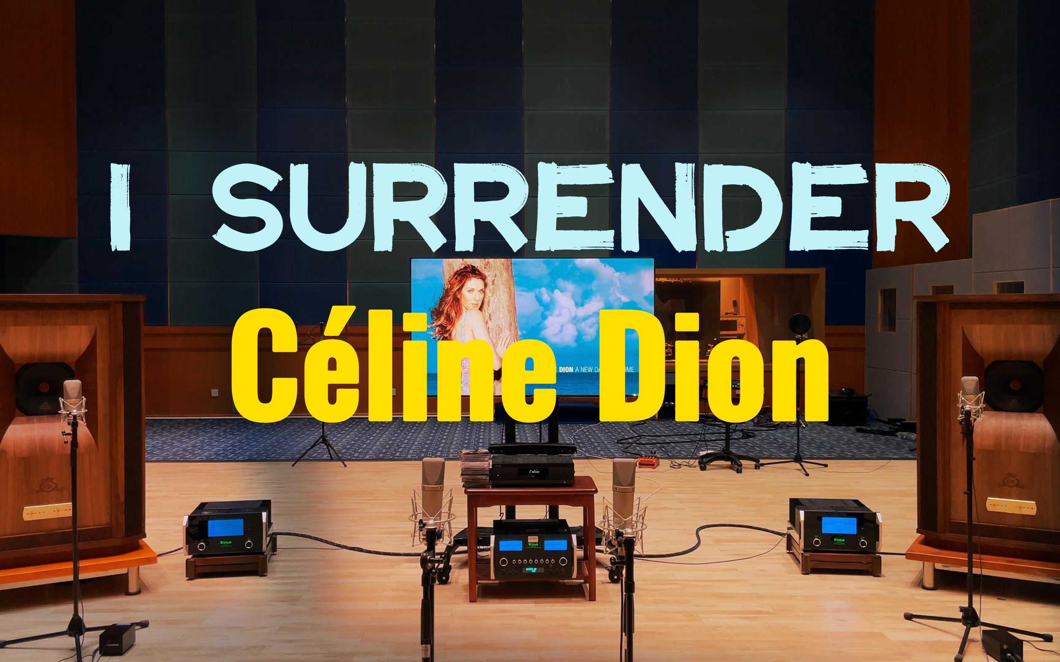 [图]百万级装备听《I Surrender》- Céline Dion 席琳·迪翁【Hi-Res】