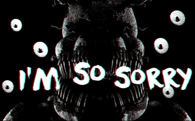 [图][SFM/FNAF/中字]我很抱歉I'm so sorry（梦龙）玩具熊的五夜后宫同人动画