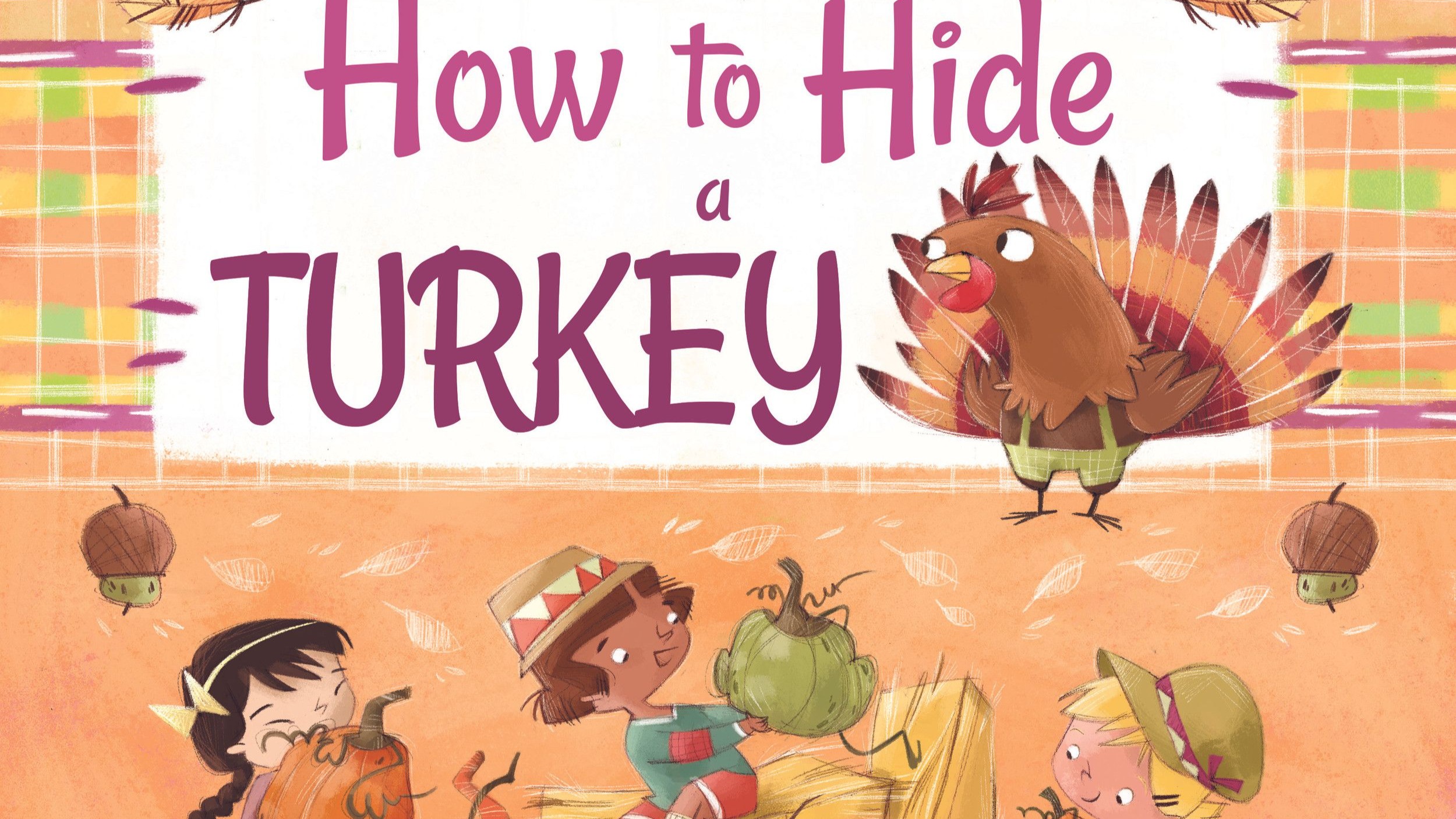 《怎么把火鸡藏起来 how to hide a turkey》儿童英语绘本