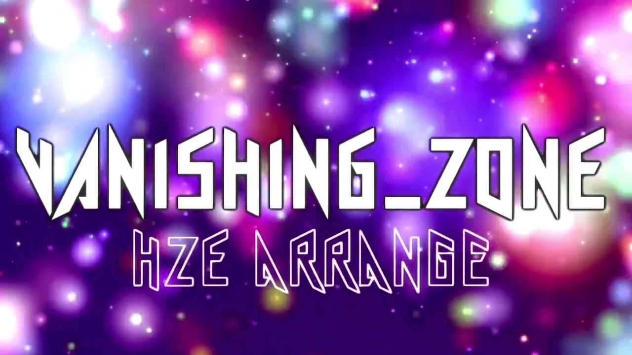 VANISHING ZONE (& VANISHING ZONE HZE ARANGE) 【RED ZONE*初音ミクの消失】哔哩哔哩bilibili