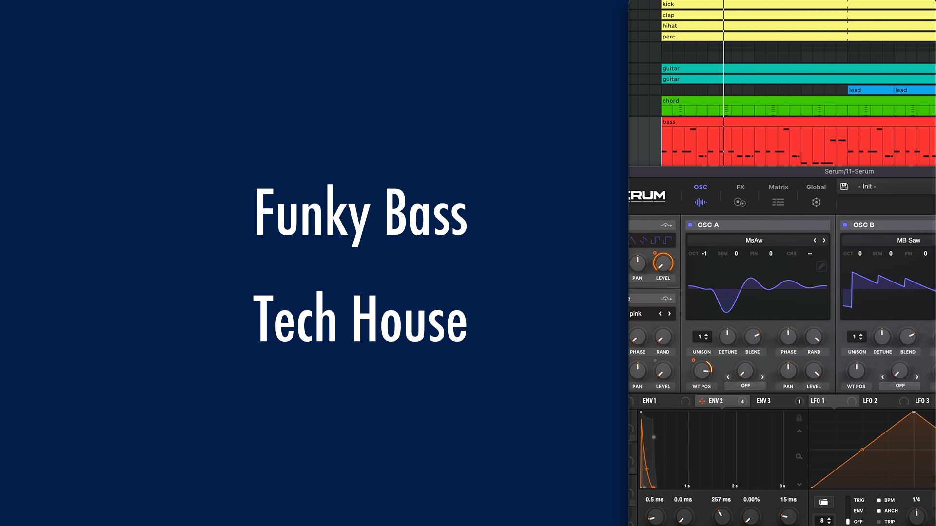 时髦的贝斯funky bass Tech House《声音设计》 Ableton Live Serum哔哩哔哩bilibili