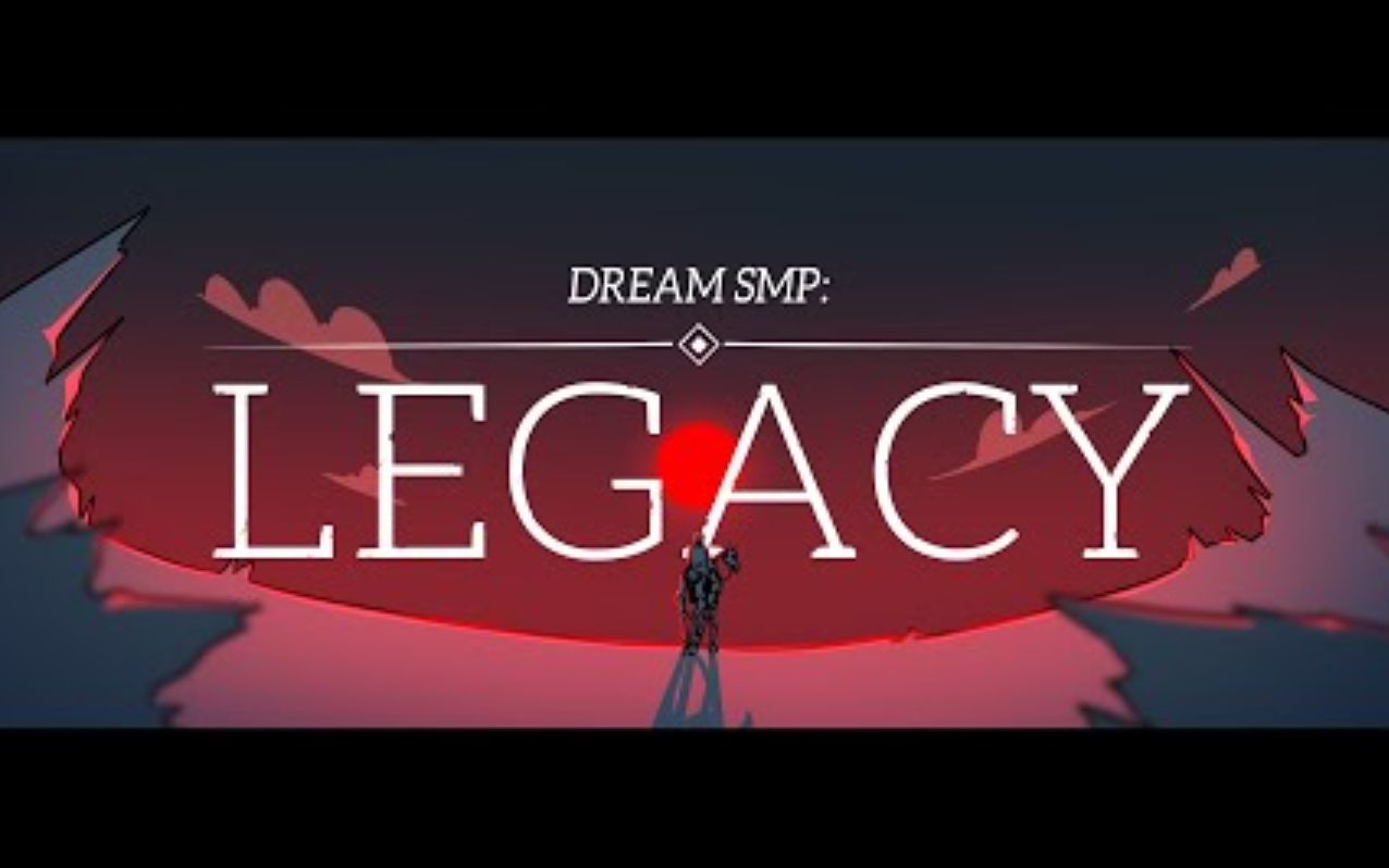 [图]【Dream SMP动画】传承之物/Legacy