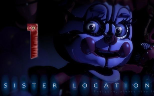 【FNAF:SL】姐妹地点实况第一期哔哩哔哩bilibili