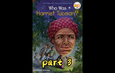 [图]英语有声章节书 who was Harriet Tubman part3