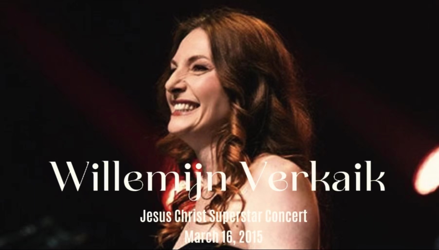 Willemijn Verkaik  Jesus Christ Superstar Concert 2015(音频片段)哔哩哔哩bilibili