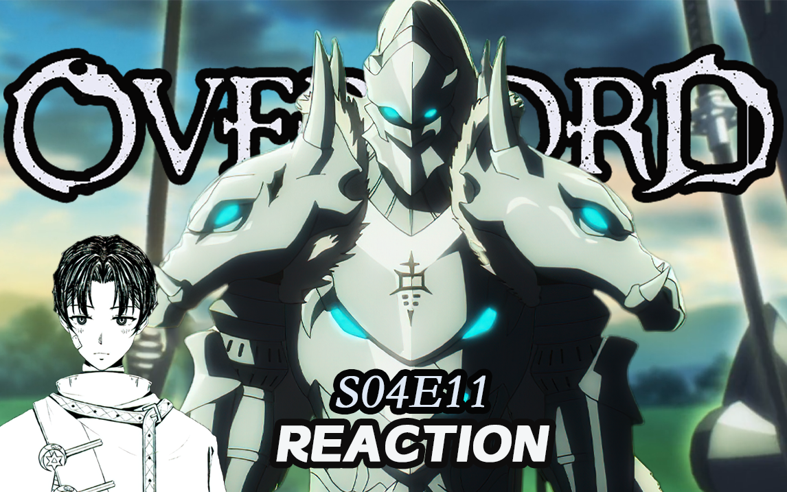 【overlord】s04e11「白金龙王终于出手了!」reaction