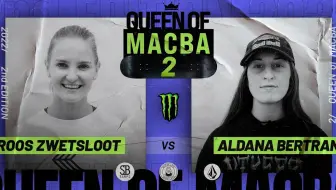 【QUEEN OF MACBA 2】炸！Roos Zwetsloot VS Aldana Bertran - Battle 5
