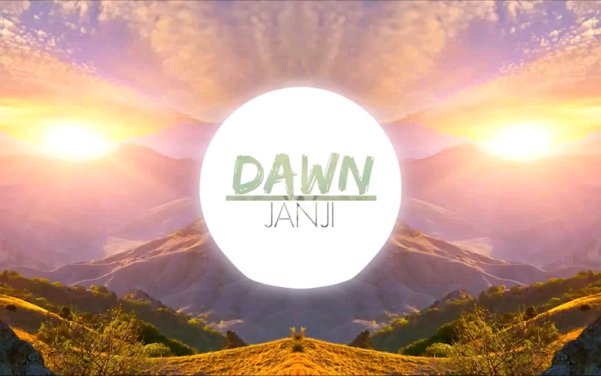 Janji  Dawn哔哩哔哩bilibili