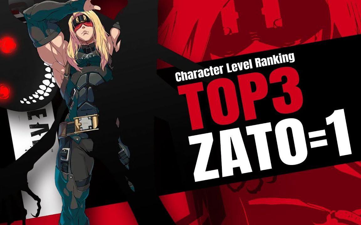 【罪恶装备strive】排行榜top3 zato=1 天顶层对局