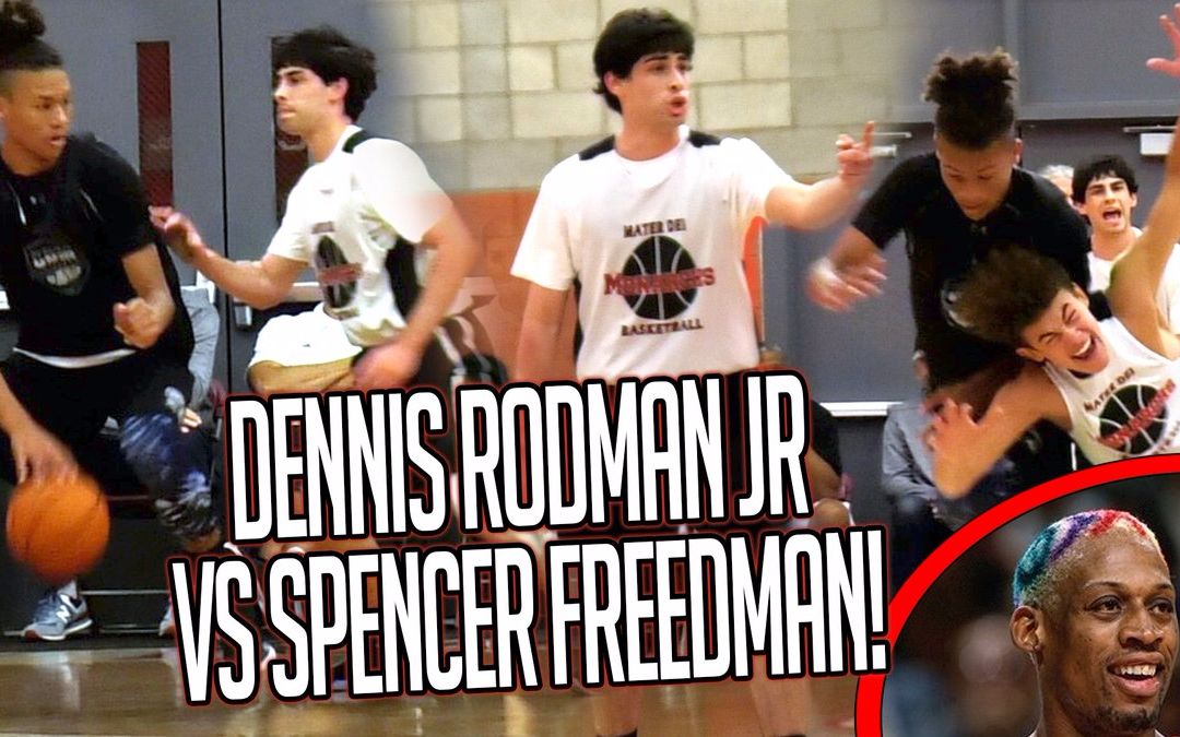 [图]大虫之子Dennis Rodman Jr vs 纳什接班人Spencer Freedman