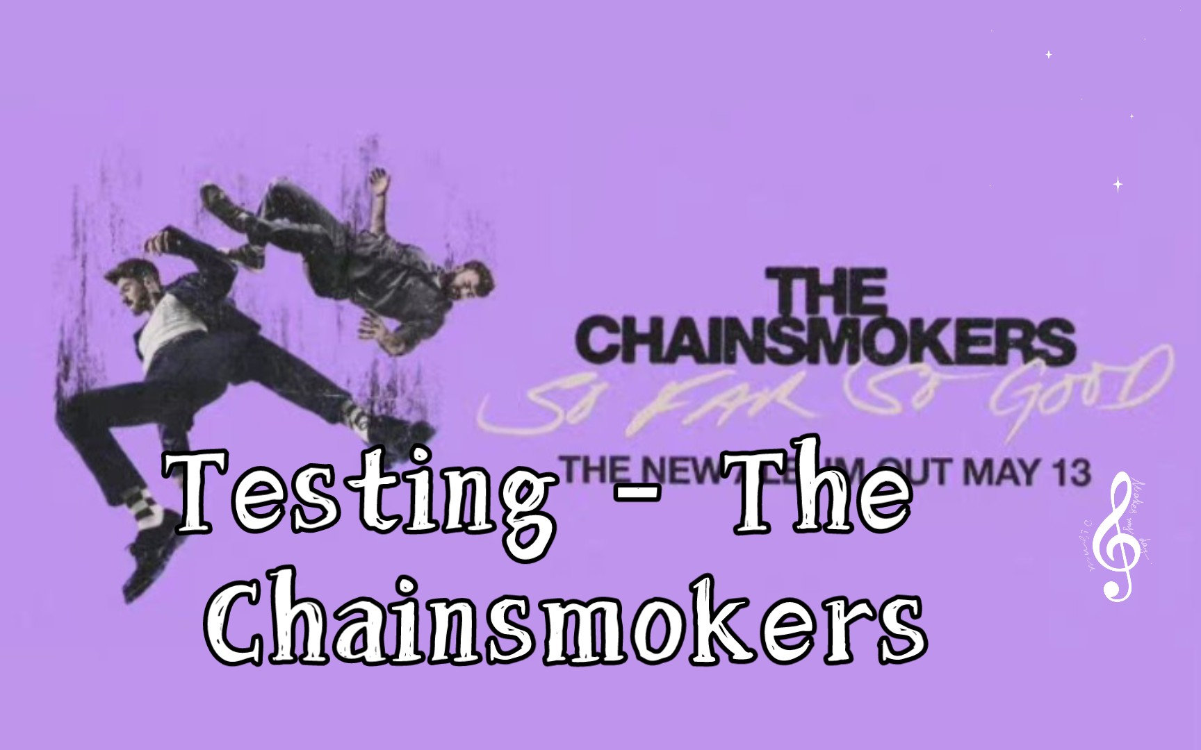 Testing  The Chainsmokers (Instrument)哔哩哔哩bilibili