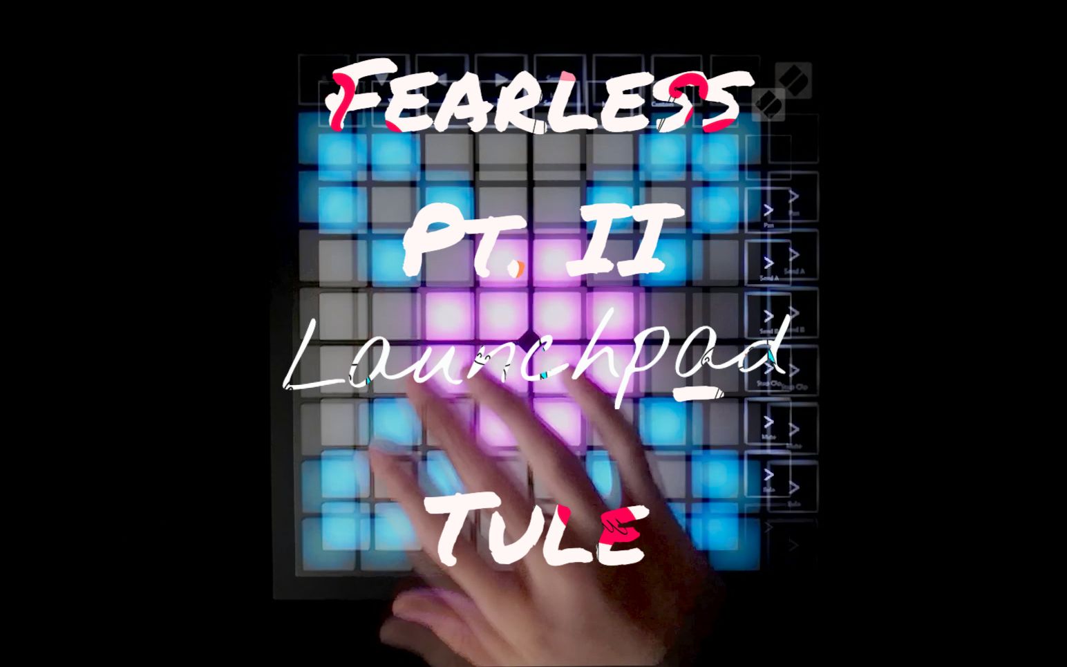 [图]【Launchpad】但我如今已不再畏惧 Fearless Pt.II -Tule