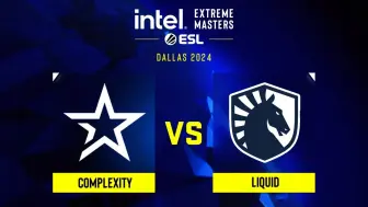 Download Video: IEM达拉斯 Liquid 对阵 Complexity