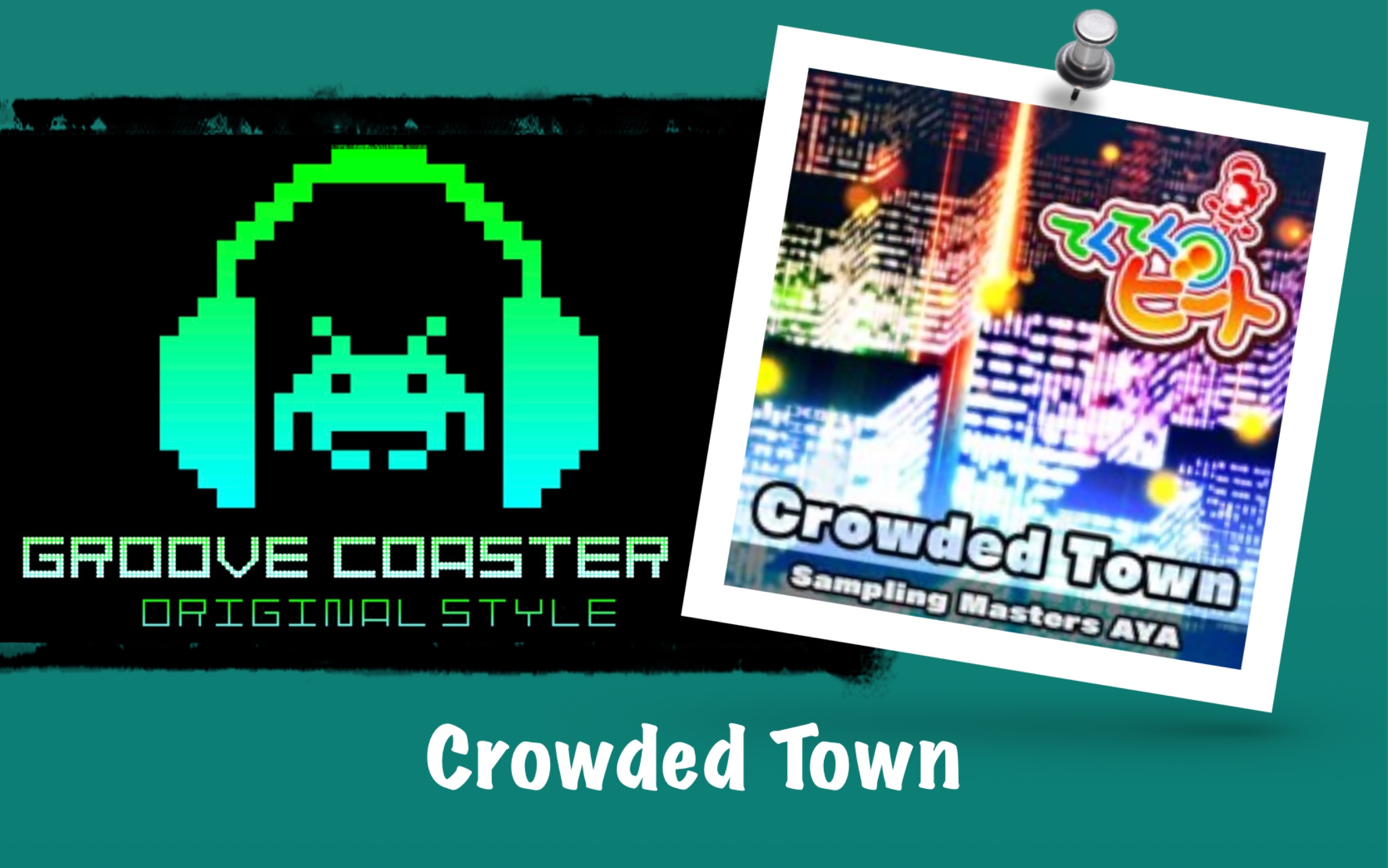 [图]【GROOVE COASTER移动版】Crowded Town AC-HARD FULL CHAIN