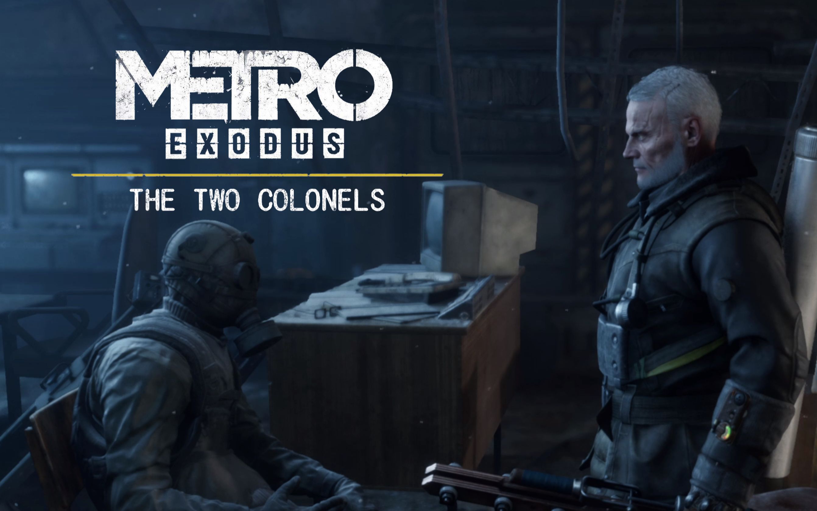 地铁:离乡-dlc-两个上校(1)