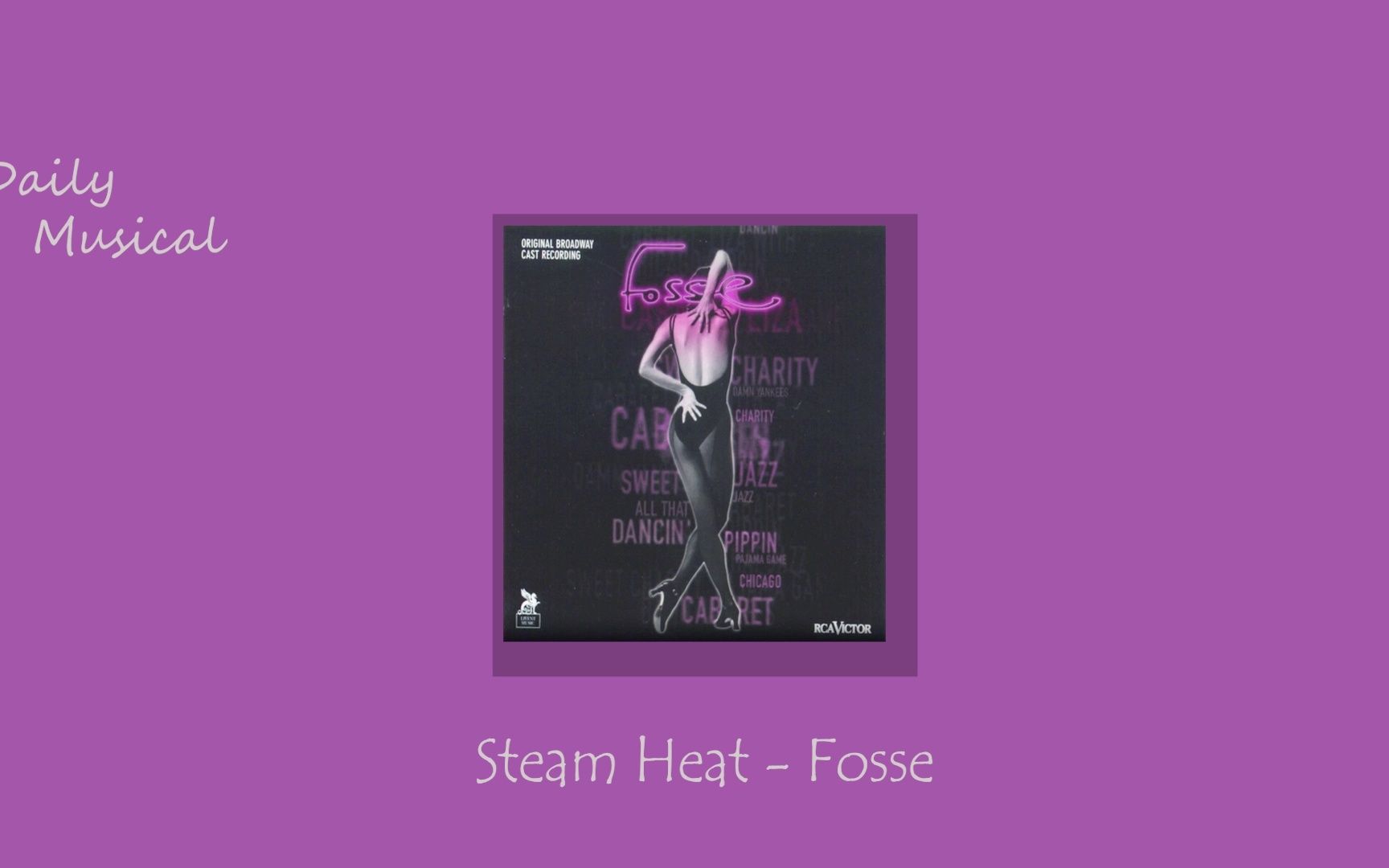 音乐剧日推歌单 l Monday l Steam Heat  Fosse哔哩哔哩bilibili