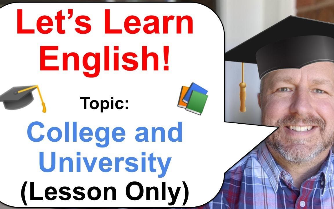 letslearnenglishtopiccollegeanduniversitylessononlyversionnov
