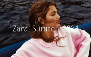 Download Video: LOOKBOOK｜Zara 2024 Summer Part 1｜夏日度假风～