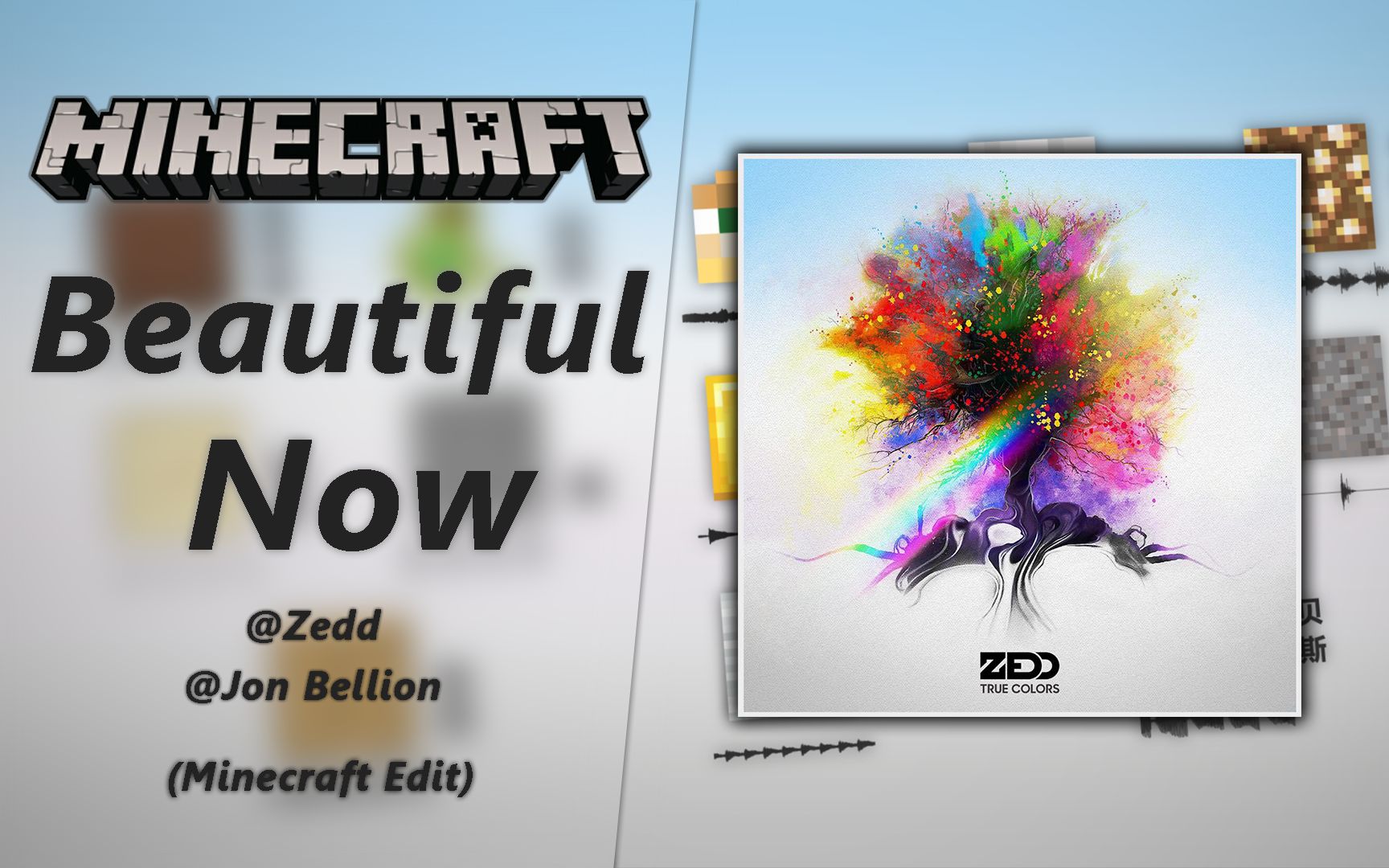 [图]【Minecraft】全体起立！还原蹦迪神曲《Beautiful Now》 - Zedd【原曲不使用】