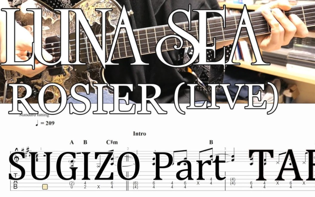 [TAB] LUNA SEA  ROSIER (LIVE) SUGIZO Part哔哩哔哩bilibili