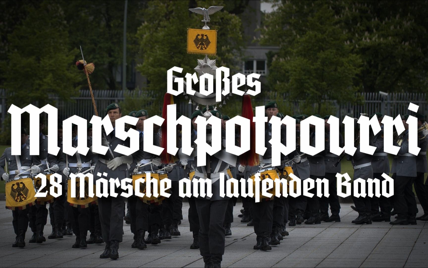 [图][进行曲联奏·28首不间断]Großes Marschpotpourri • 28 Märsche am laufenden Band