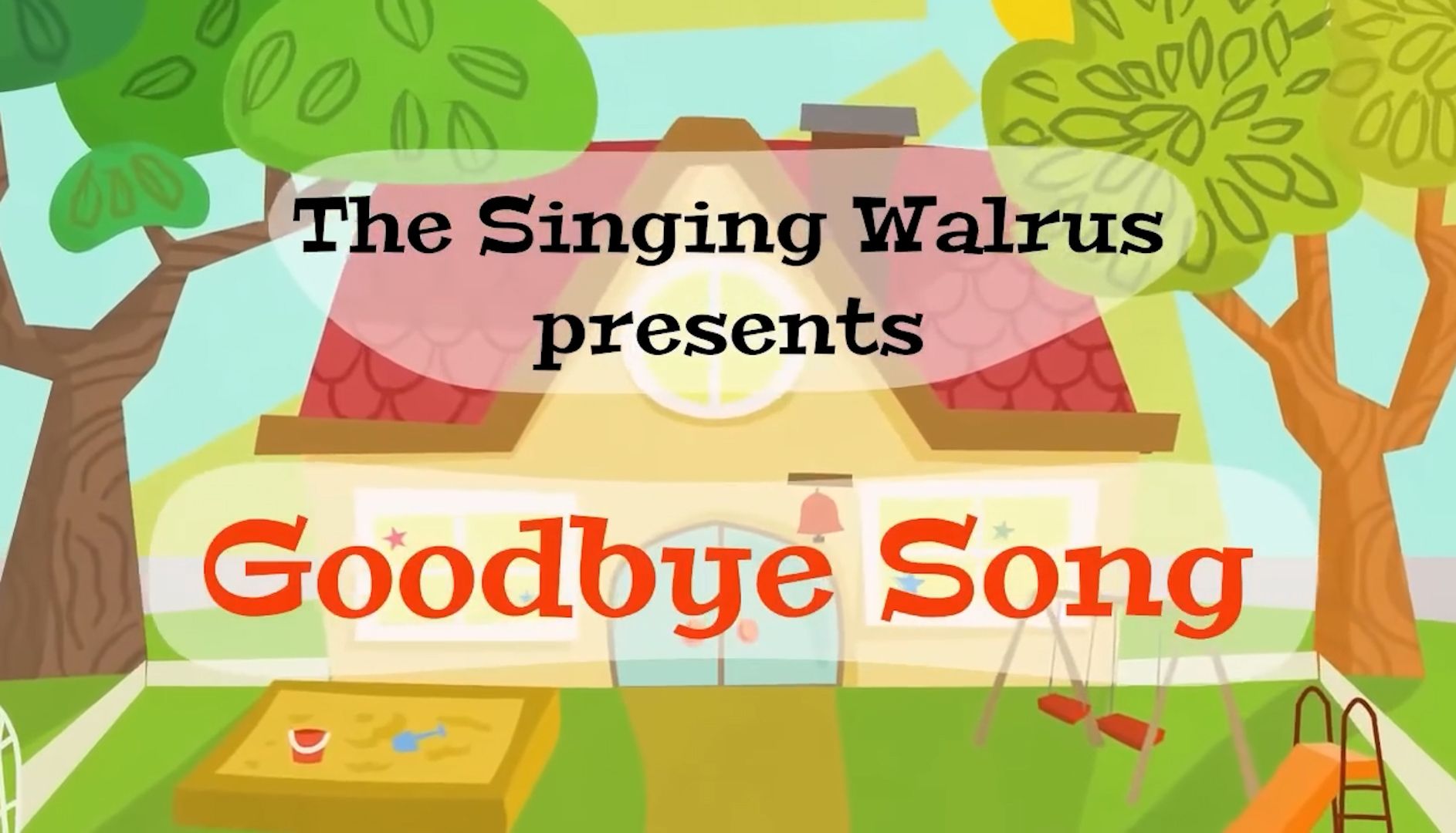 高清儿童英文歌《goodbye song》伴奏歌曲背景视频