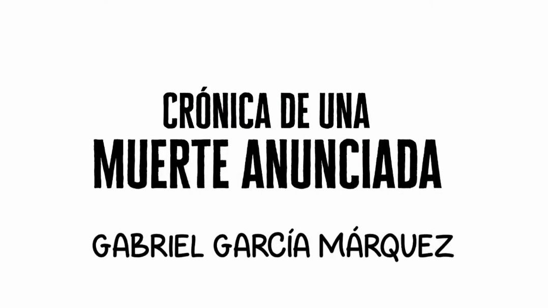 [图]西班牙语讲名著/一桩事先张扬的凶杀案-加西亚·马尔克斯 Crónica de una Muerte Anunciada por Gabri