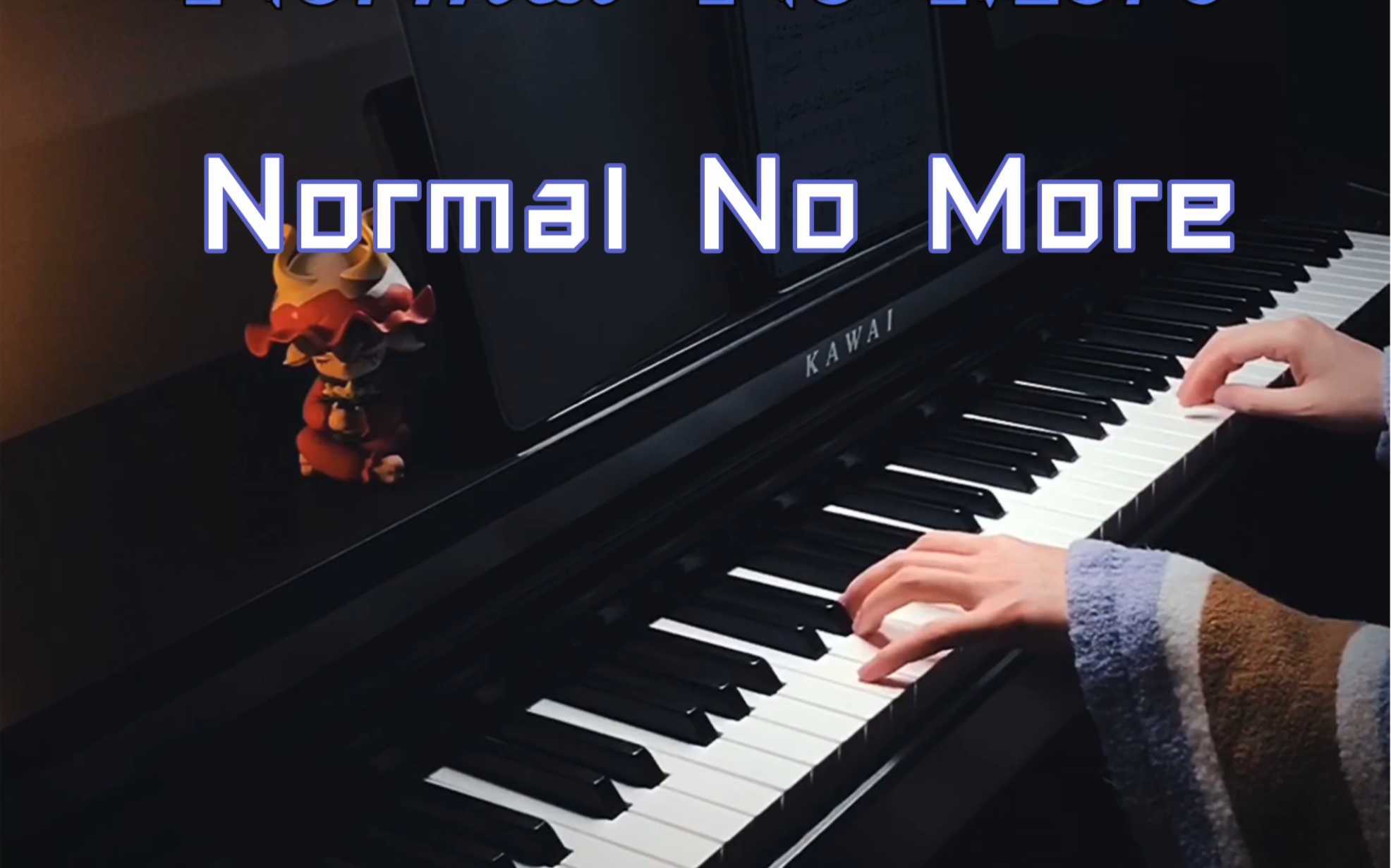 简单好听的BGM《Normal no more》钢琴弹奏哔哩哔哩bilibili