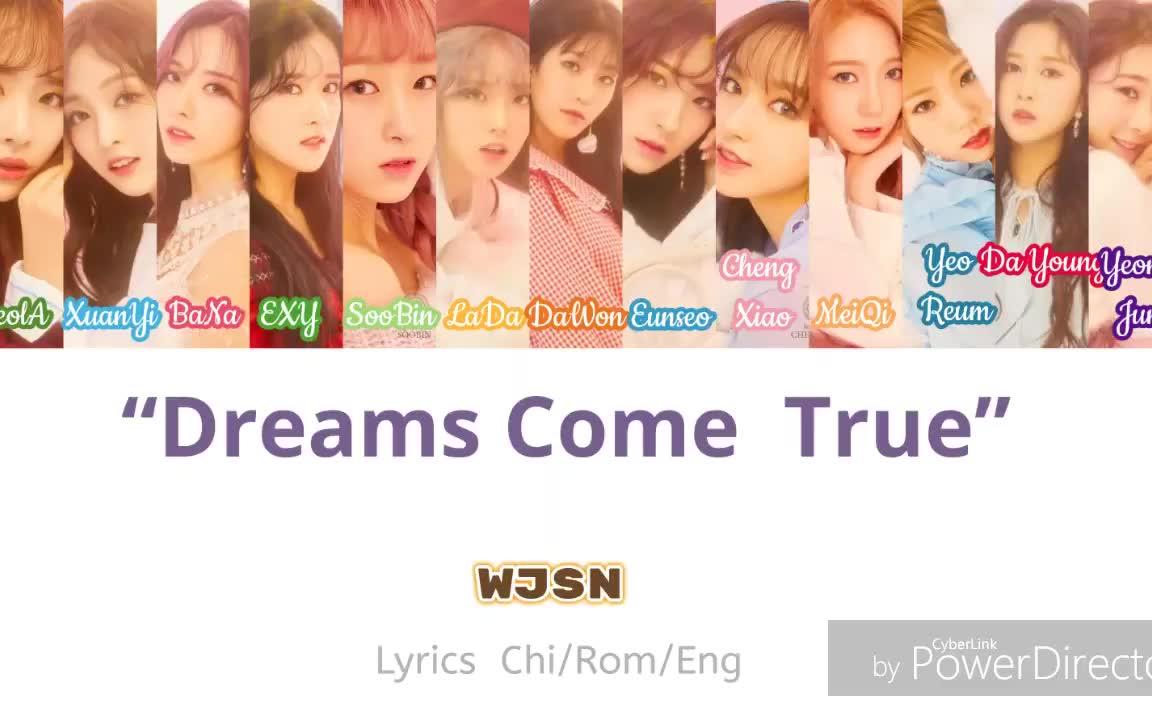 [图]宇宙少女【Dream Come True】中文版(Chi-Rom -Eng) 歌词对照- by Lyrics Sowon